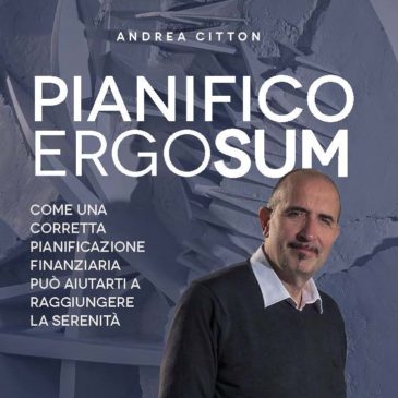 L’importanza della Pianificazione Finanziaria Evoluta